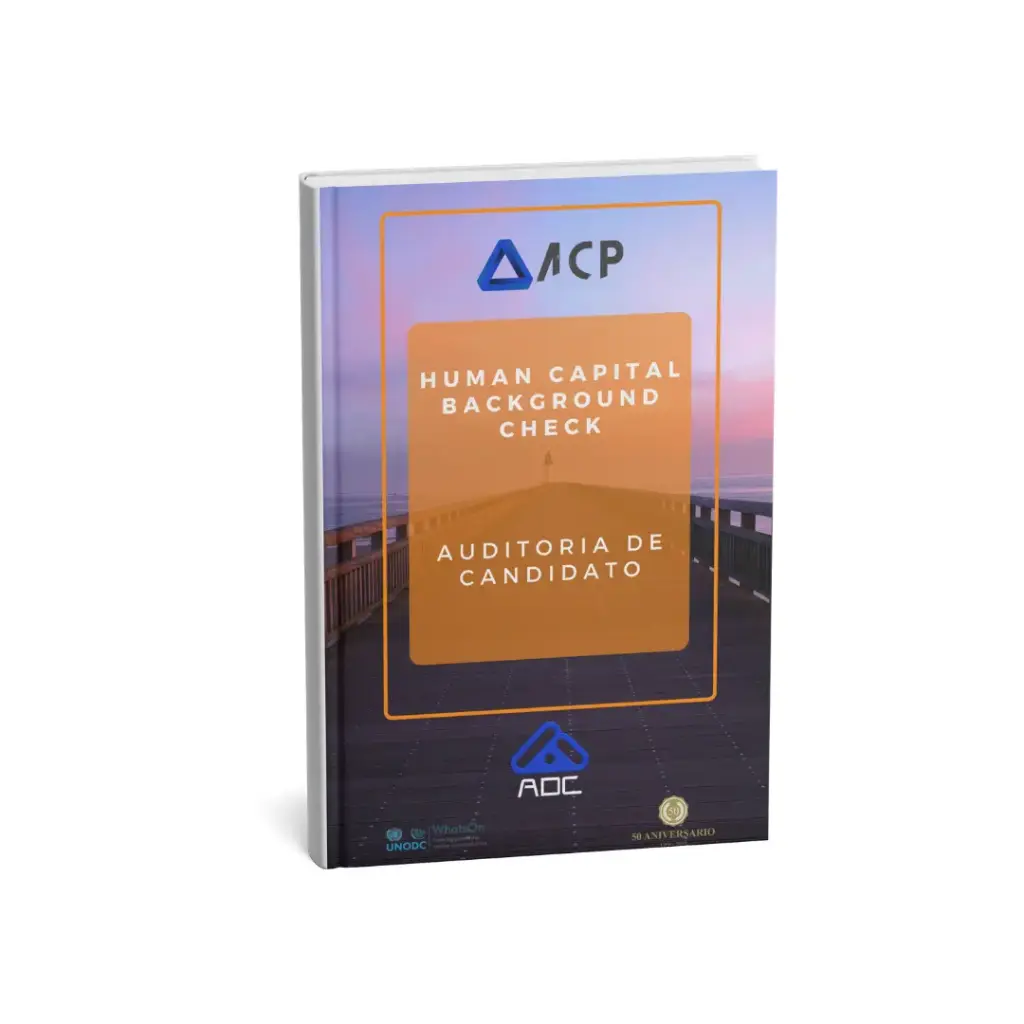 ACP (Auditoría Confidencial Pre-ingreso)